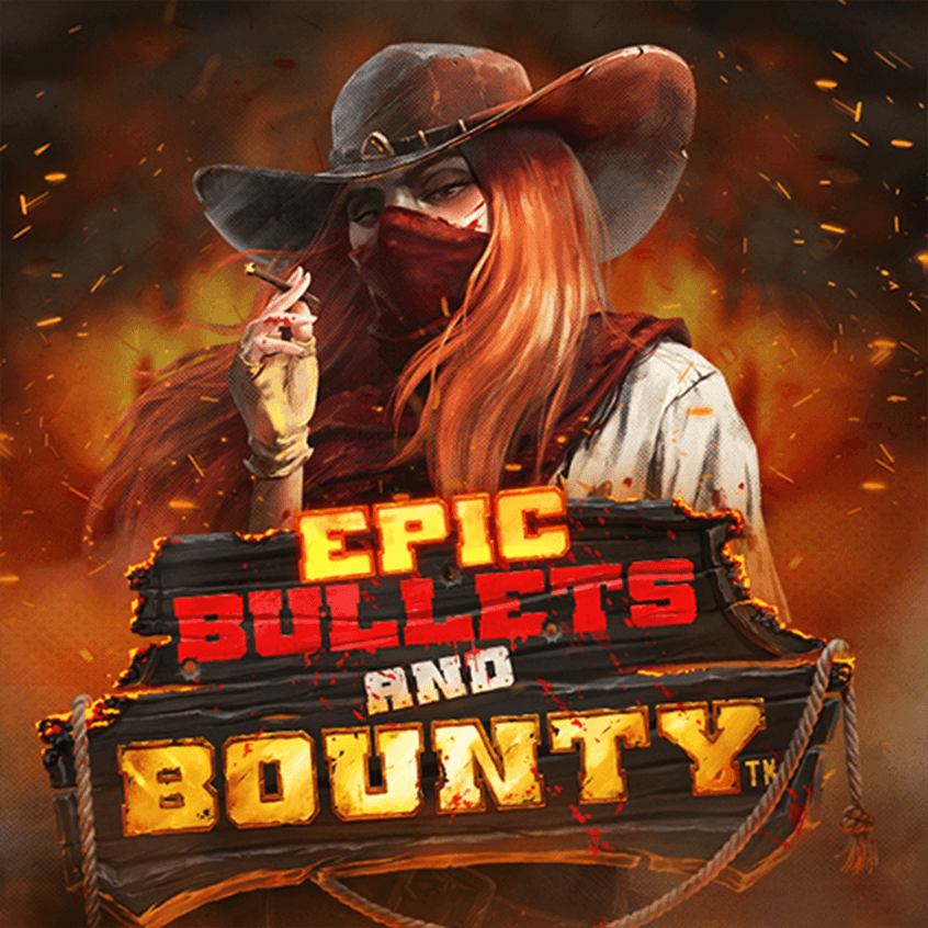 Epic Bullets & Bounty
